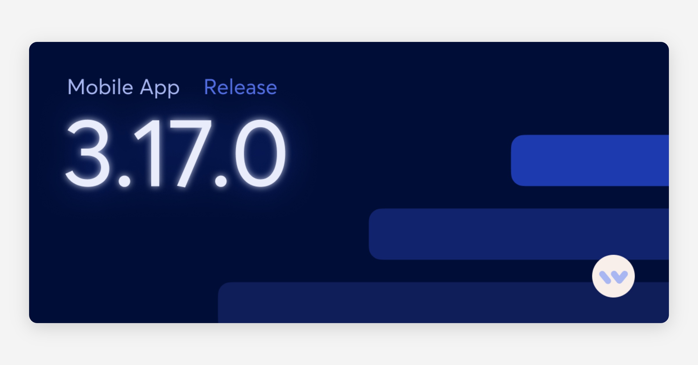 Mobile Release - 3.17.0